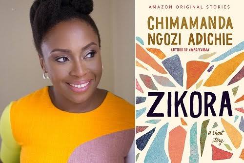 Chimamanda Ngozi Adichie zikora 